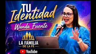 Tu Identidad    Por Wanda Fuente