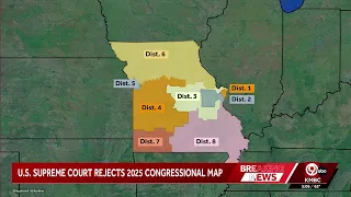 SCOTUS rejects 2025 Missouri congressional map for third time