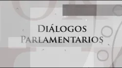 Diálogos Parlamentarios