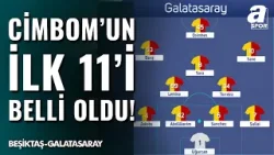 Galatasaray'ın, Beşiktaş Karşısındaki İlk 11'i Belli Oldu! İşte Okan Buruk'un 11'i