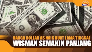 RISING US DOLLAR RATE EXTENDS FOREIGN TOURISTS' STAY