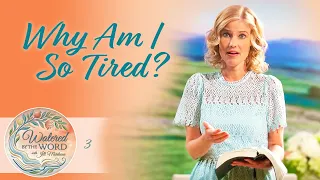 Are You Weary? | Watered by the Word