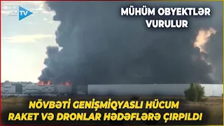 Növbəti GENİŞMİQYASLI HÜCUM başladı: raket və dronlar bu ərazilərə çırpıldı – ÖLƏNLƏR VAR