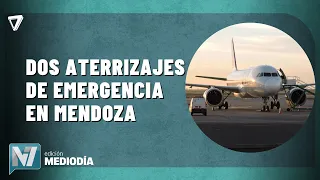 SUSTO EN EL AIRE | Dos vuelos debieron aterrizar de emergencia en Mendoza
