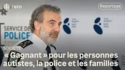 Nouvelle initiative du SPVM pour mieux intervenir auprès des personnes autistes Nouvelle initiative du SPVM pour mieux intervenir auprès des personnes autistes