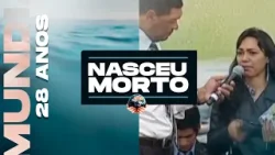 MILAGRE:  NASCEU MORTO  (especial 28 anos de IMPD)
