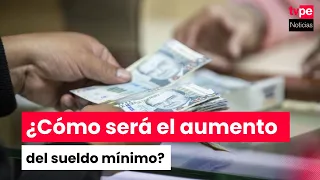 Minimum wage to increase to S/1300 in two installments, announces Minister of Labor