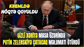 Kremldə məxfi görüşün ŞOK DETALI - Putin ön xəttin xəritəsini masa üzərinə qoydu: "GERİ ÇƏKİLMİRİK!"