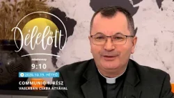 Communio 1. rész – Vaslabán Csaba atyával - 2026.10.19.