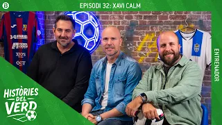 HISTÒRIES DEL VERD EP. 32 - XAVI CALM, ENTRENADOR
