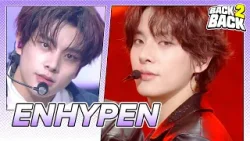 [4K BACK2BACK ⭐ ENHYPEN] Upper Side Dreamin' ? Big Girls Don't Cry | KBS WORLD TV