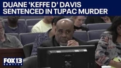 Duane 'Keffe D' Davis sentenced to 40 years for Tupac murder | FOX 13 Seattle