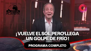 ¡Vuelve el sol, pero llega un nuevo golpe de frío! | #AlertaPlaneta Completo - 19/08 - El Nueve