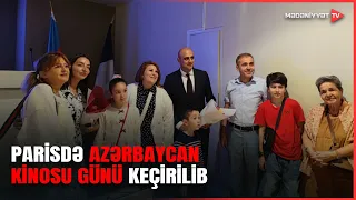 Azərbaycan filmləri Paris tamaşaçılarına təqdim olunub