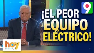 Héctor Guzmán "This has been the worst team in the Energy Sector" | Hoy Mismo
