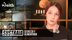 SUSTRAIA: KROKETAK.eus, Gesaltza y Alimentaria