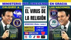 1257 CALQUEO EL VIRUS DE LA RELIGION  - COMPLETO - aclara JESUCRISTO HOMBRE 05 04 2026