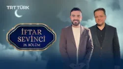 İftar Sevinci | Orhan Karaağaç - Prof. Dr. Yasin Pişgin | 28. Bölüm