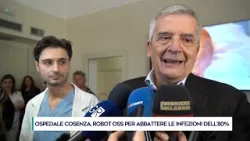 OSPEDALE COSENZA, ROBOT OSS PER ABBATTERE LE INFEZIONI DELL'80%