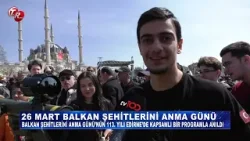 26 MART BALKAN ŞEHİTLERİNİ ANMA | DETAY HABER