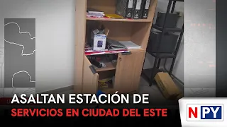 Gas station robbed in Ciudad del Este