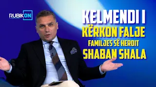Kelmendi i kërkon falje familjes së heroit Shaban Shala: Ishte gabim i paqëllimshëm teknik