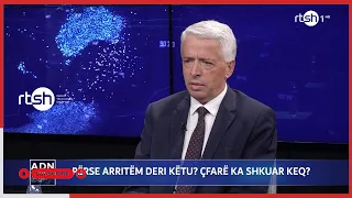 Gjeneral Sandër Lleshaj - Skandalet e kapitalizmit shqiptar. Përse na largohet Europa | ADN