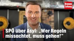 SPÖ-Politiker spricht Klartext über Asyl: „Wer Regeln missachtet, muss gehen!“ | krone.tv CLUB 3