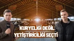 Kuryeliği Değil, Yetiştiriciliği Seçti!