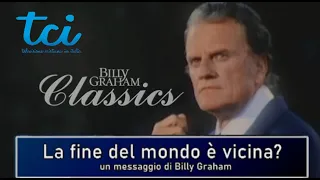 Billy Graham: "Is the End of the World Near?" (FULL TEACHING)