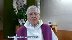 Quand la mort devient rencontre