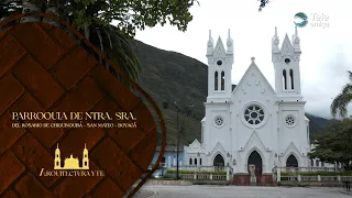 A refuge for the soul: Discover the Our Lady of the Rosary of Chiquinquirá Parish