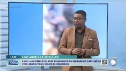 #BalançoGeral: JOVEM DE 19 ANOS ESPANCADO ATÉ À MORTE POR POPULARES NA MATOLA-RIO