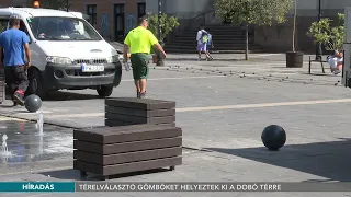 Térelválasztó gömböket helyeztek ki a Dobó térre - 2026.09.18.