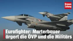 Wegen Eurofighter: Marterbauer ärgert die ÖVP und die Militärs | krone.tv NEWS Wegen Eurofighter: Marterbauer ärgert die ÖVP und die Militärs | krone.tv NEWS
