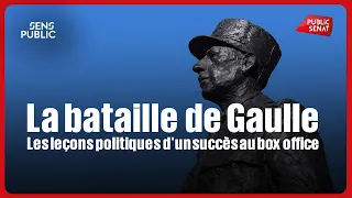 The Battle of de Gaulle: The Political Lessons of a Box Office Success