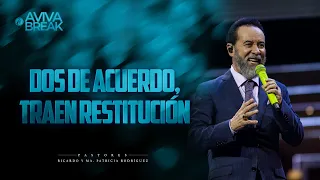 Two in Agreement Bring Restitution - Avivabreak - Christian Messages - Short Sermons