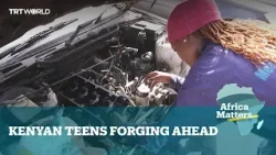 Africa Matters: Kenyan teens forge ahead in male-dominated trades