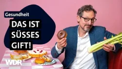 Hirschhausen und der Zucker | Ganze Doku | WDR Hirschhausen und der Zucker | Ganze Doku | WDR