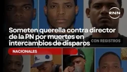 Lawyers file complaint against National Police director over deaths in shootout incidents