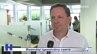 Személyi igazolvány csere - ZTV Híradó 2026. július 17.