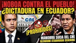 NOBOA NO PERDONA: La venganza contra quienes lo derrotaron en las urnas