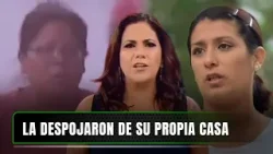 La despojaron de su propia casa | Nunca Más