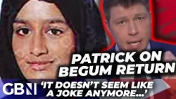 Patrick Christys FUMES over Shamima Begum RETURN via people smugglers as BOMBSHELL reports revealed Patrick Christys FUMES over Shamima Begum RETURN via people smugglers as BOMBSHELL reports revealed