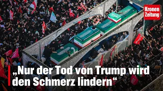 "Only the death of Trump will ease the pain" | krone.tv NEWS