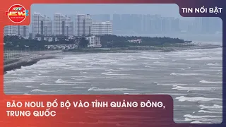 TYPHOON NOUL MAKES LANDFALL IN GUANGDONG PROVINCE, CHINA