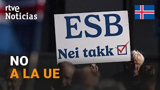 Islandia rechaza unirse a la UE  | RTVE Noticias