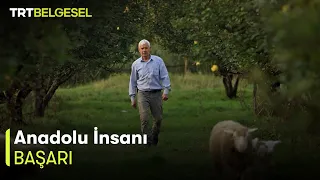 Anadolu İnsanı 36. Bölüm | Başarı | TRT Belgesel