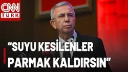 Yavaş'tan İlginç Su Krizi Açıklaması: Suyu Kesilenler Parmak Kaldırsın!