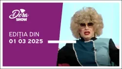 Dora Show, ediția din 01.03.2025